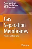 Gas Separation Membranes: Polymeric and Inorganic 3319010948 Book Cover