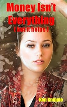 Paperback Money Isn't Everything (but it helps) Book