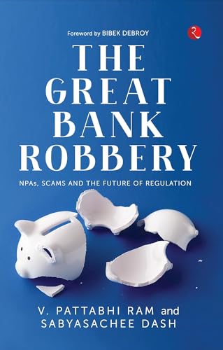 Image of THE GREAT BANK ROBBERY [hardcover] V. Pattabhi Ram,Sabyasachee Dash [Feb 05, 2023] 