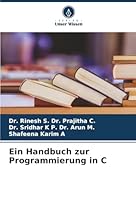 Ein Handbuch zur Programmierung in C (German Edition) 6208859115 Book Cover