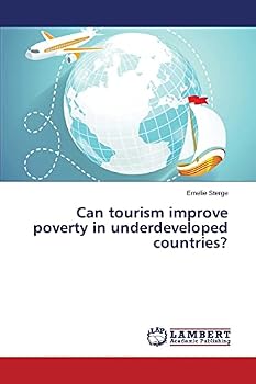 Paperback Can tourism improve poverty in underdeveloped countries? Book