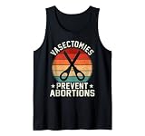 Vintage Sunset Vasectomies Prevent Abortions Retro Vasectomy Tank Top