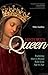 History's Queen: Exploring Mary's Pivotal Role from Age to Age