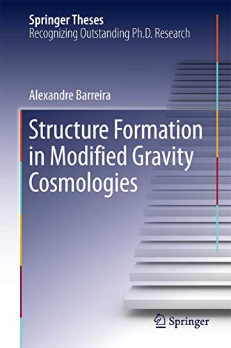 Structure Formation in Modified Gravity Cosmologies (Springer Theses) view 2