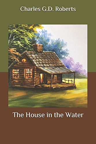 The House in the Water B08BW511P4 Book Cover