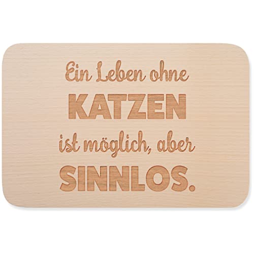 JUNIWORDS Frühstücksbrettchen, Ein Leben ohne Katzen ist möglich, aber sinnlos, Holzbrett Frühstücksbrett Holzbrettchen (1009697)