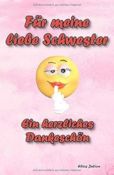 Paperback Für meine liebe Schwester: Ein herzliches Dankeschön (German Edition) [German] Book