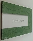 Robert Mangold: Paintings and Works on Paper 2013-2017