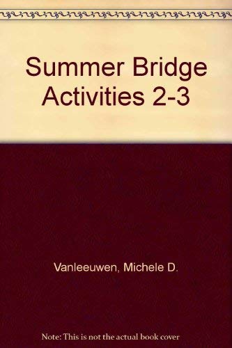 Summer Bridge Activities 2-3 1569015325 Book Cover