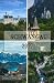 Schwangau Travel Guide 2027: Neuschwanstein, Hohenschwangau, Füssen & the Bavarian Alps — A Practical Guide to Castles, Lakes, Alpine Trails and Thoughtful Itineraries