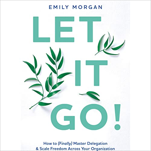 Let It Go! by Emily Morgan episode artwork
