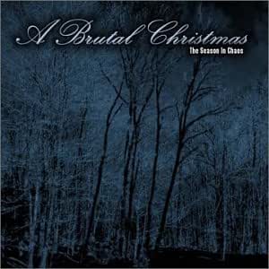 A Brutal Christmas: The Season in Chaos