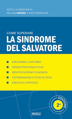 Come superare la sindrome del salvatore