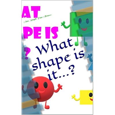 Shape, shape, shape