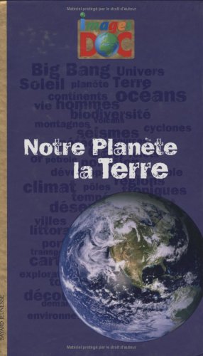 Télécharger NOTRE PLANETE LA TERRE PDF