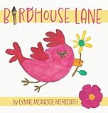 Birdhouse Lane