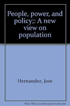 Unknown Binding People, power, and policy;: A new view on population Book