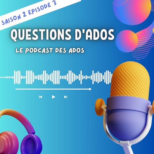 Saison 2 Episode #3 - C'est quoi l'amour ?