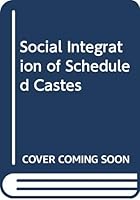 Social Integration of Scheduled Castes 8170170893 Book Cover