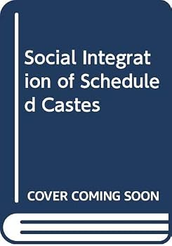 Paperback Social Integration of Scheduled Castes Book