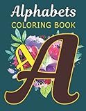 alphabets coloring book: garden flower alphabets & numbers coloring book. english little abc coloring book for kids & adults.