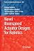 Novel Bioinspired Actuator Designs for Robotics (Studies in Computational Intelligence, 888)