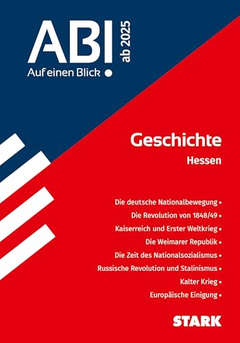 STARK Geschichte - Abi - Auf einen Blick! 2026 Hessen (Skripte / Abi - Auf einen Blick!)