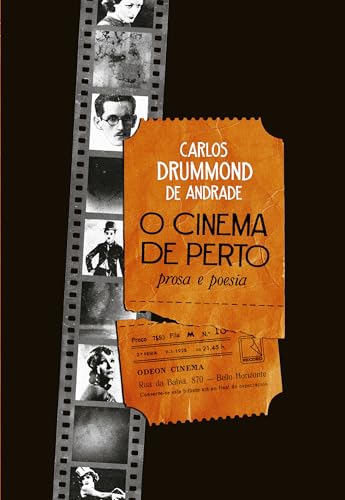 O cinema de perto: prosa e poesia: