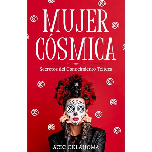 MUJER C&amp;Oacute;SMICA - Acic Oklahoma episode artwork