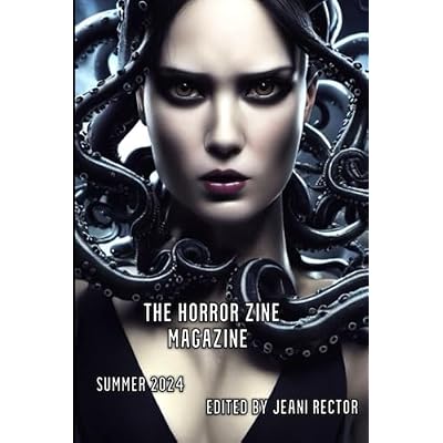 The Horror Zine Magazine Summer 2024