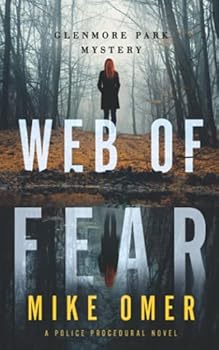 Paperback Web of Fear: A Police Procedural (Glenmore Park) Book