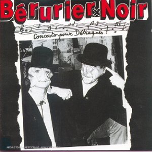 Concerto pour détraqués (Bérurier Noir)