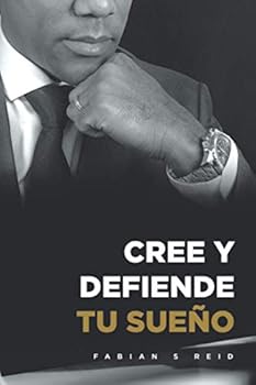 Paperback CREE Y DEFIENDE TU SUEÑO (Spanish Edition) [Spanish] Book