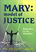 Mary: Model of Justice: Reflections on the Magnificat 0818905115 Book Cover