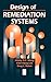 Design of Remediation Systems