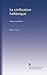 La civilisation hell&Atilde;&copy;nique: aper&Atilde;&sect;u historique (French Edition)