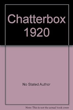 Hardcover Chatterbox for 1920 Book