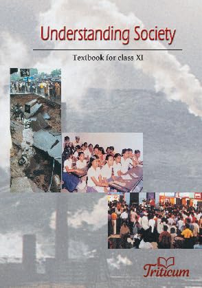 TRITICUM Understanding Society Textbook for Class XI | NCERT Sociology Book for Class 11 Students | CBSE & State Board Class 11 Sociology Textbook | Hindi Medium | NCERT Class 11 Understanding Society