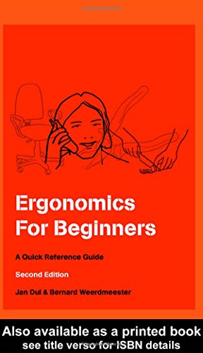 Ergonomics For Beginners: A Quick Reference Guide, Second Edition view 2