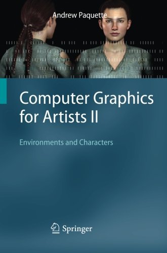 Computer Graphics for Artists II: Environments and Characters 2009 ...