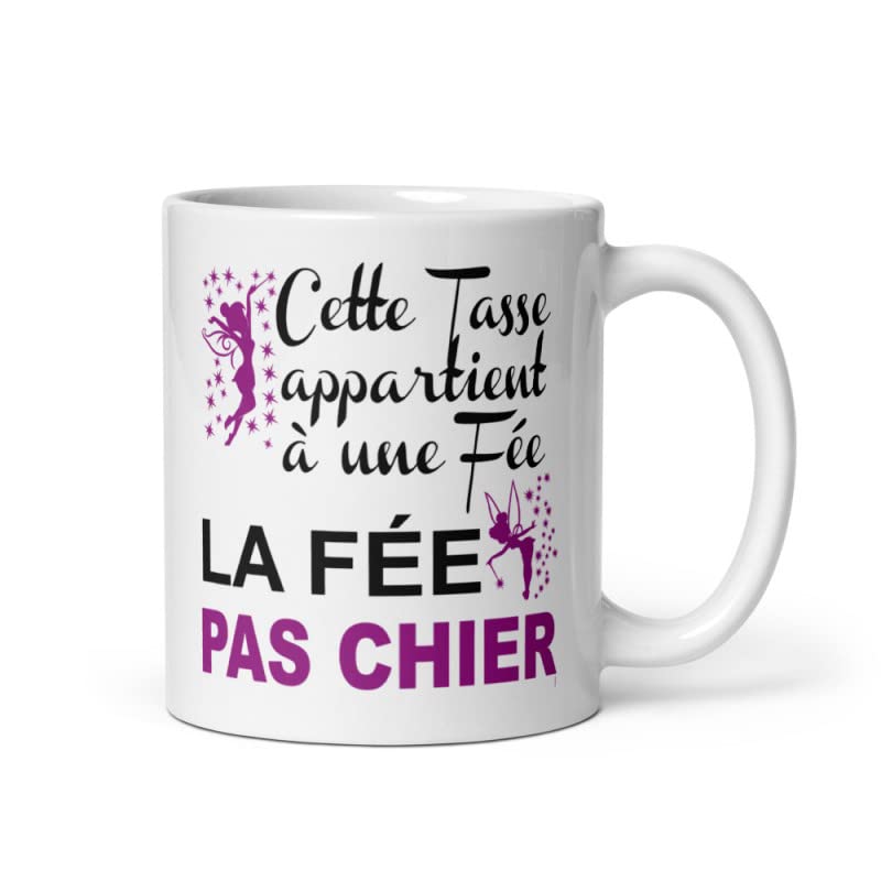Générique Jm-Déco - Mug La fée Pas Chier - Idée Cadeau - Tasse & Mug personnalisés original.