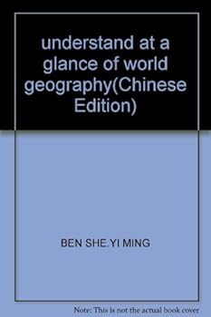 Paperback understand at a glance of world geography(Chinese Edition) [Chinese] Book