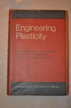 Hardcover Engineering Plasticity Book