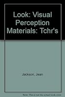 Look: Visual Perception Materials: Tchr's 0333147227 Book Cover