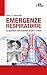 Emergenze Respiratorie. La Gestione Del Paziente Acuto E Critico - 3