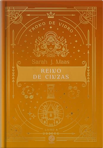 Trono de vidro: Reino de cinzas (Vol. 8 Edição especial)