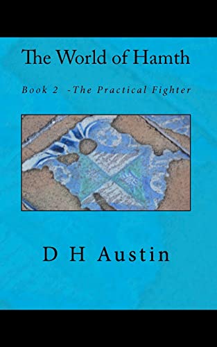 The World of Hamth, Book 2: The Practical Fighter