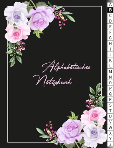 notizbuch alphabetisches: Ein A4- Tagebuch mit 158 Seiten ist mit Markierungen für jeden Buchstaben...