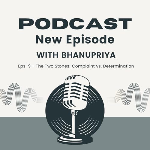 The Two Stones: Complaint vs. Determination