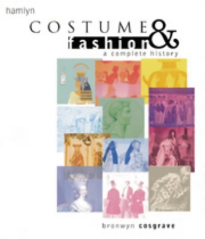 Costume and Fashion: A Complete History